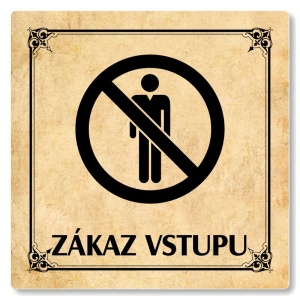 Zákaz vstupu, 100x100mm, pergamen, Nebraska
